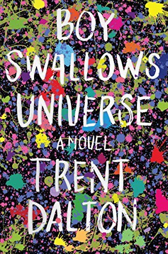 Trent Dalton: Boy Swallows Universe (Hardcover, 2019, Harper)
