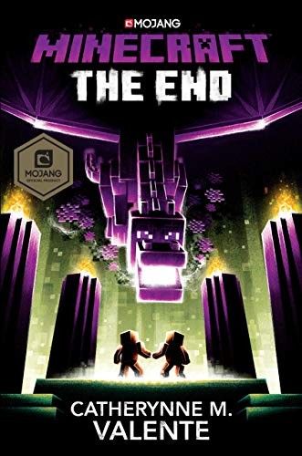 Catherynne M. Valente: Minecraft : The End (Hardcover, 2019, Del Rey)