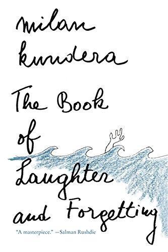 Milan Kundera: The Book of Laughter and Forgetting (Paperback, 1999, Harper Perennial Modern Classics)