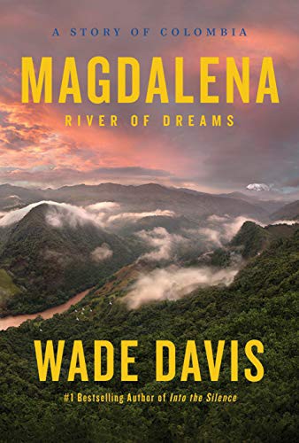 Wade Davis: Magdalena (Hardcover, 2020, Knopf)