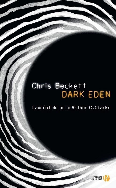 Chris Beckett: Dark Eden (French language, 2015)