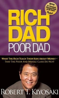 Robert T. Kiyosaki: Rich dad, poor dad (Paperback, 2012, Plata Publishing, LLC)