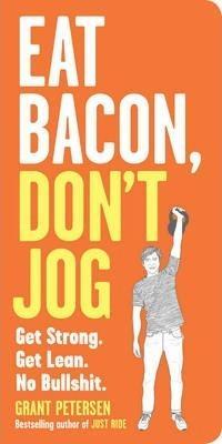 Eat Bacon, Don't Jog (2014)