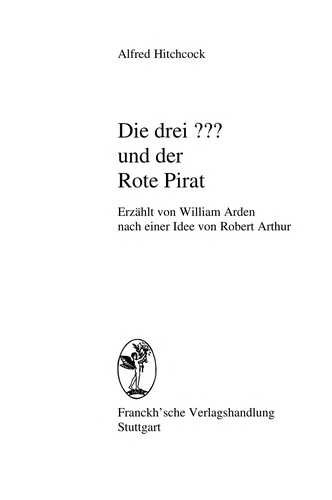 William Arden: Die drei ??? und der rote Pirat (German language, 1984, Franckh)