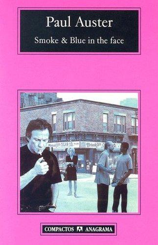 Paul Auster: Smoke & Blue in the Face (Paperback, Spanish language, 2003, Anagrama)