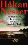 Hakan Nesser: Die Schwalbe, die Katze, die Rose und der Tod. (Hardcover, 2003, btb)