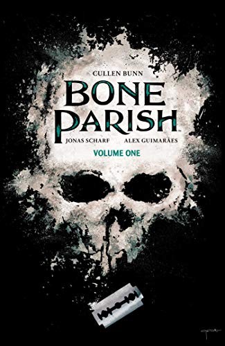 Cullen Bunn: Bone Parish Vol. 1 (Paperback, 2019, BOOM! Studios)