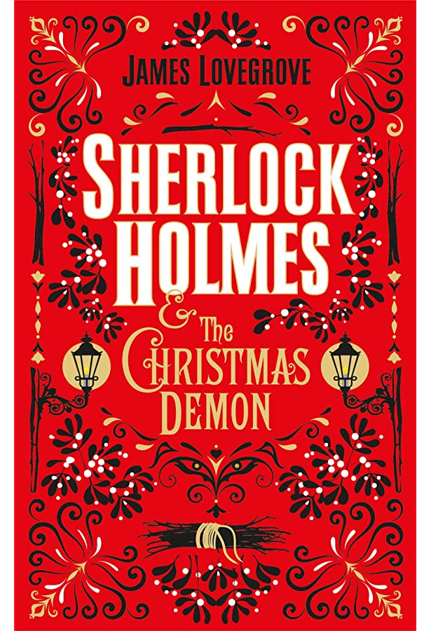 James Lovegrove: Sherlock Holmes and the Christmas Demon (AudiobookFormat, Blackstone Publishing)