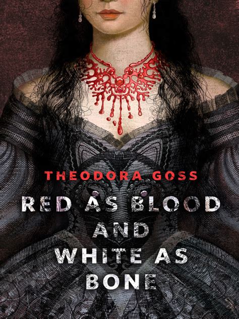 Theodora Goss: Red as Blood and White as Bone (EBook, 2016, Tor Books)