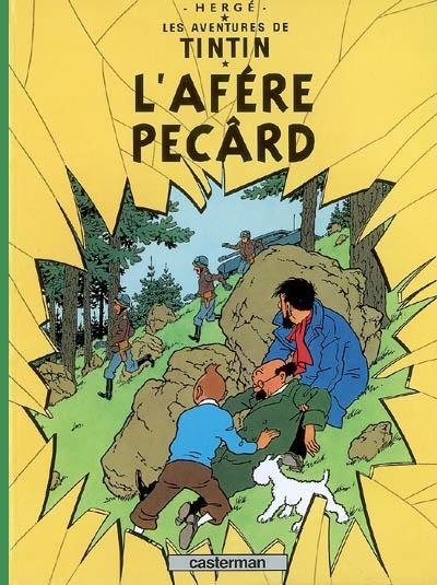 Hergé: L'afère Pecârd (French language, 2007)