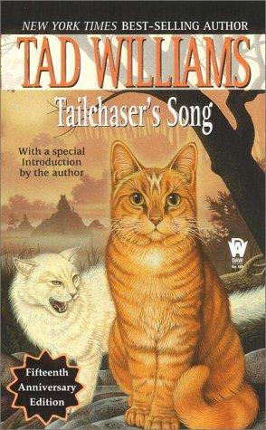 Tad Williams: Tailchaser's song (2000, Daw Books)