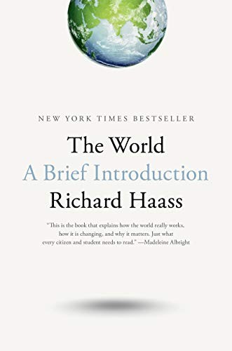 Richard Haass: The World (Hardcover, 2020, Penguin Press)