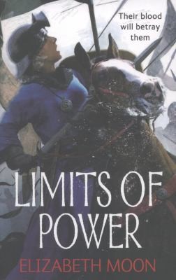 Elizabeth Moon: Limits Of Power (2013, Little, Brown Book Group)