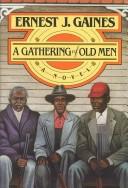 Ernest J. Gaines: A gathering of old men (1993, Knopf)