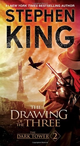 Stephen King: The Dark Tower II: The Drawing of the Three (2016, Pocket Books)