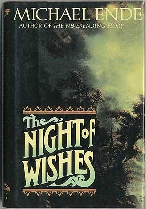 Michael Ende: The night of wishes (1992)