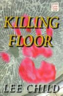 Lee Child: Killing floor (1998, Wheeler Pub.)