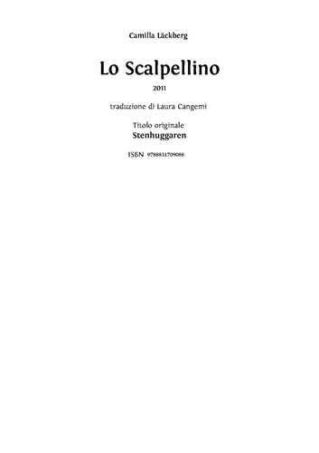 Camilla Läckberg: Lo scalpellino (Italian language, 2011, Marsilio)