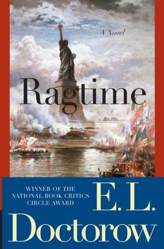 E. L. Doctorow: Ragtime (2007, Random House Trade Paperbacks)