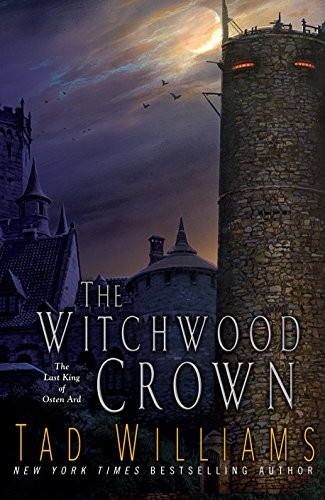 Tad Williams: The Witchwood Crown (Paperback, 2019, DAW)
