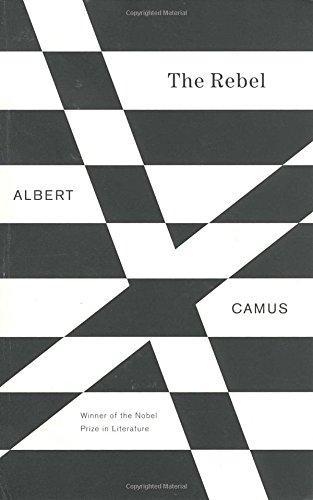 Albert Camus: The Rebel (Paperback, 1992, Vintage)