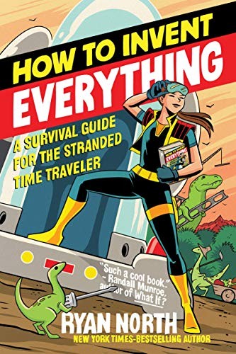 How to Invent Everything (Paperback, 2019, Riverhead Books)