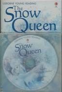 Lesley Sims, Hans Christian Andersen: The Snow Queen (Young Reading CD Packs) (Paperback, 2004, Usborne Books)