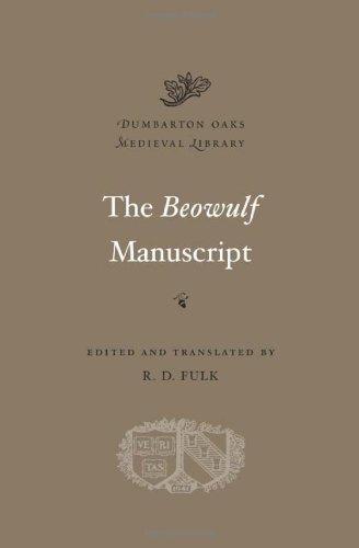 R. D. Fulk: The Beowulf Manuscript (Hardcover, 2010, Harvard University Press)