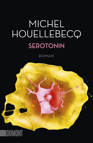 Michel Houellebecq: Serotonin (Paperback, German language, 2020, DuMont Buchverlag)