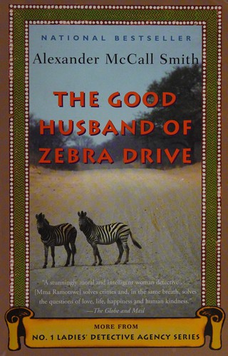 Alexander McCall Smith: The Good Husband of Zebra Drive (Paperback, 2008, Vintage Canada)