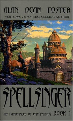 Alan Dean Foster: Spellsinger (2004, I Books)