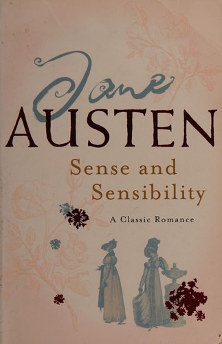 Jane Austen: Sense and Sensibility (2006, Headline Publishing Group)