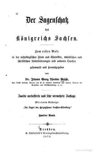 Johann Georg Theodor Grässe: Der Sagenschatz des Königsreichs Sachsen - Zweiter Band (1874, G. Schönfeld's Verlagsbuchhandlung)