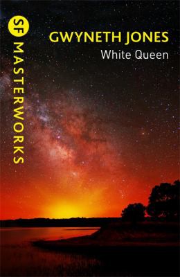 Gwyneth Jones: White Queen (2021, Orion Publishing Group, Limited)