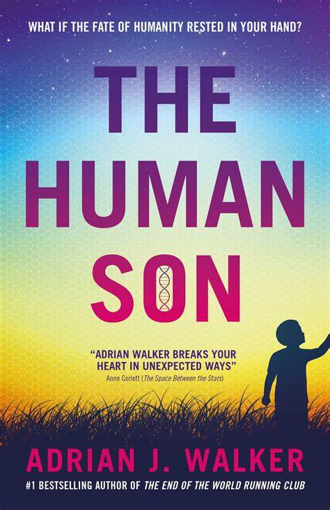 Adrian J. Walker: Human Son (2020, Rebellion)