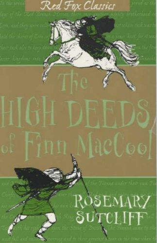 Rosemary Sutcliff: High Deeds of Finn MacCool, The (Paperback, 2001, Red Fox Books)
