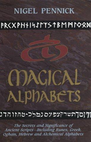 Pennick, Nigel.: Magical alphabets (1992, S. Weiser)