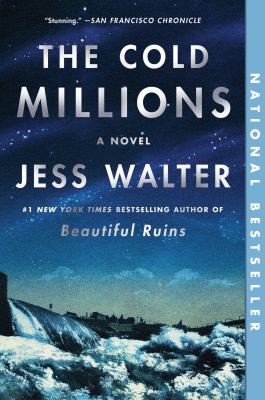 Jess Walter: Cold Millions (2020, HarperCollins Canada, Limited)
