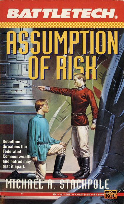 Michael A. Stackpole: Assumption of Risk (1993, Penguin, Roc)