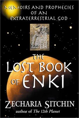 Zecharia Sitchin: The Lost Book of Enki (Hardcover, 2001, Bear & Company)