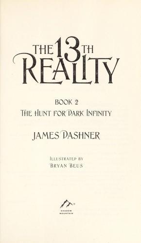 James Dashner: The Hunt for Dark Infinity (2009)