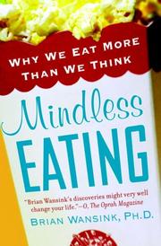 Brian Wansink: Mindless Eating (2007, Bantam)