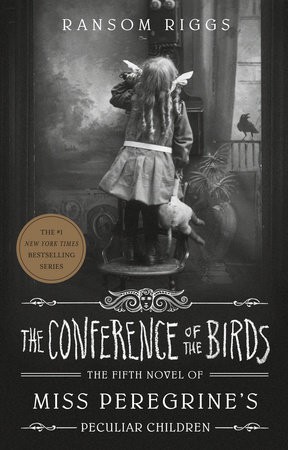 Ransom Riggs: Conference of the Birds (2020, Penguin Books, Limited)