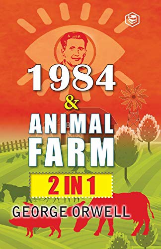 George Orwell: 1984 & Animal Farm (Paperback, 2020, Sanage Publishing)