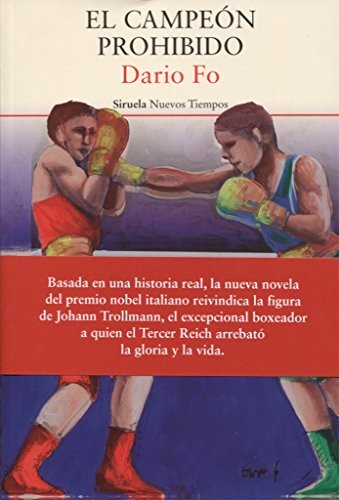 Carlos Gumpert, Dario Fo: El campeón prohibido (Paperback, 2017, Siruela)