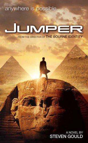 Steven Gould: Jumper (2008, Tor Science Fiction)
