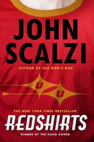 John Scalzi: Redshirts: A Novel with Three Codas (Paperback, 2013, Tor Books)