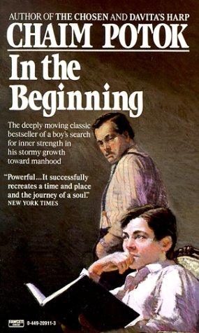 Chaim Potok: In the Beginning (1986, Fawcett)