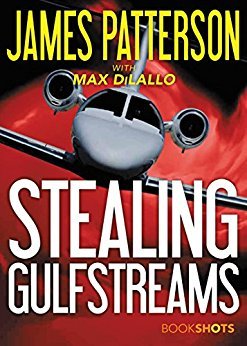 Stealing Gulfstreams (2017, BookShots)