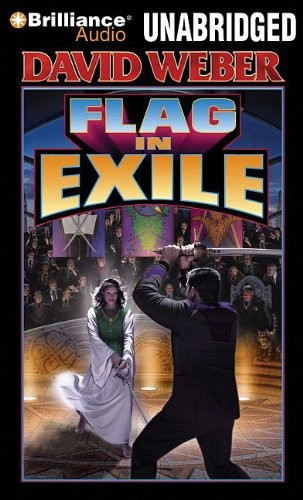 David Weber: Flag in Exile (AudiobookFormat, 2010, Brilliance Audio)